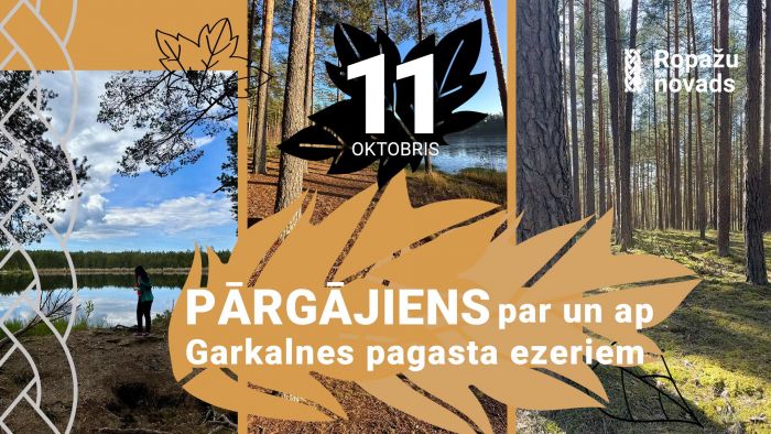 11.X Pārgājiens par un ap Garkalnes pagasta ezeriem