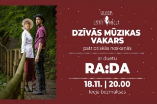 18.XI Muzikāls vakars patriotiskās noskaņās ar duetu "RA:DA" Siguldā