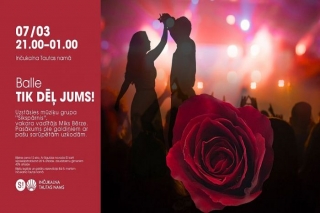 7.III Balle "Tik dēļ jums!" Inčukalnā