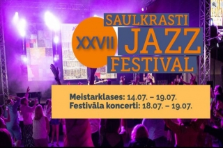 18.-19.VII Festivāls "Saulkrasti Jazz 2025"