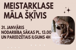 31.I Meistarklase "Māla šķīvis" Carnikavā
