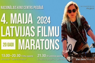 20.reizi norisināsies Nacionālā Kino centra 4.maija Latvijas filmu maratons
