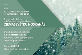 13.XII Senioru pasākums Ziemassvētku noskaņās Katlakalnā
