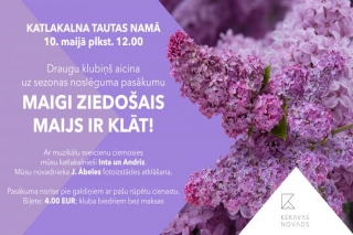 10.V Pasākums "Maigi ziedošais maijs ir klāt" Katlakalnā