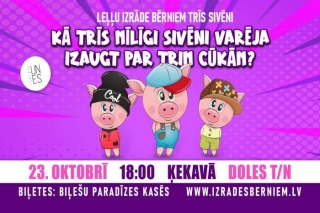 23.X Leļļu izrāde bērniem "Trīs sivēni" Ķekavā