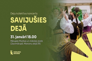 31.I Deju kolektīvu koncerts "Savijušies dejā" Jaunmārupē