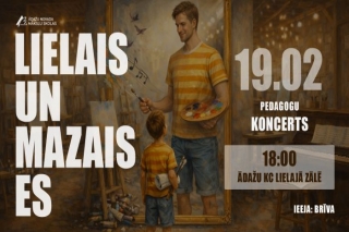 19.II Mākslu skolas pedagogu koncerts "Lielais un mazais es" Ādažos
