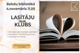 4.XI Lasītāju klubiņa tikšanās Baložos