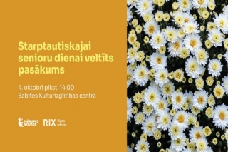 4.X Senioru dienai veltīts pasākums Piņķos